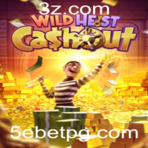 5ebet - WildHeistCashout: Descubra as Aventuras e Regras do Novo Jogo com 5ebet